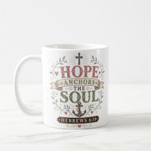 Hoffnung verankert die Seele Schriftzitat Kaffeetasse