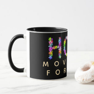 Hoffnung verlischt nie   Hoffnung treibt uns an: I Tasse