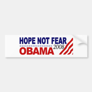 Hoffnungs-nicht Furcht Obama 08 Autoaufkleber