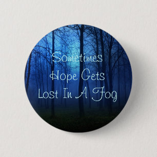 Hoffnungs-Zitat Lebens Wald Nebel Hintergrund Button