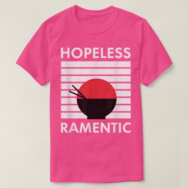 hoffnungslos Ramentic Apparel  T-Shirt (Design vorne)