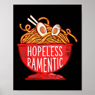 hoffnungslos Ramentic Japanisch Ramen Noodles Pock Poster