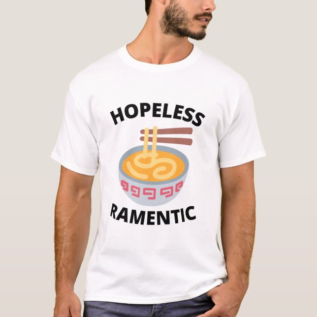 hoffnungslos Ramentic T-Shirt (Vorderseite)