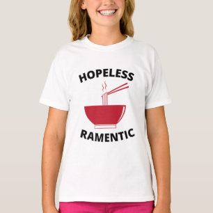Hoffnungsloser Ramentic T-Shirt