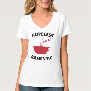 Hoffnungsloser Ramentic T-Shirt