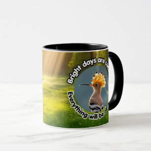 Hoffnungsvoller Wiedehopf – Helle Tage Voraus Tasse