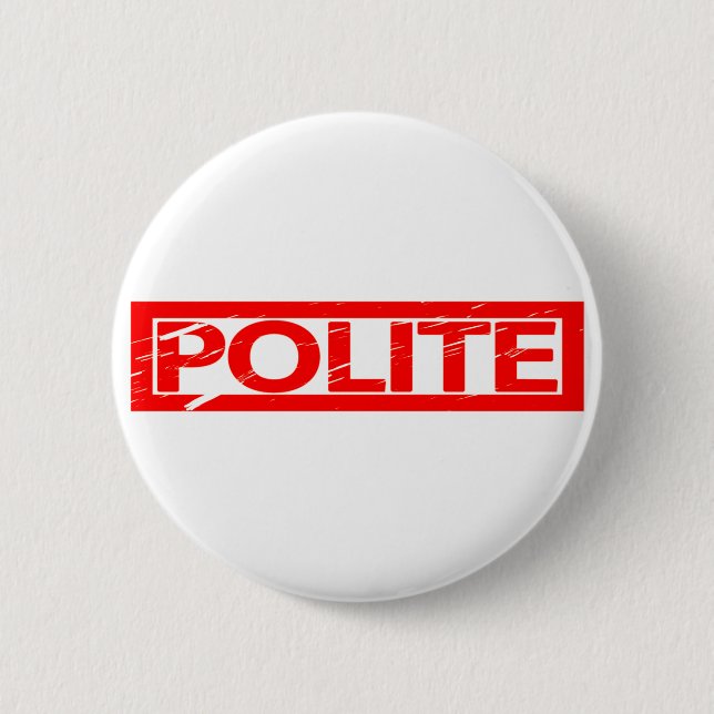 Höfliche Briefmarke Button (Vorderseite)