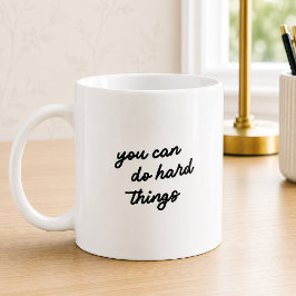 Höflichkeit, die Sie tun können, harte Dinge Typog Kaffeetasse