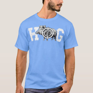 Hog Boar Wild Hog Hunting Wild Boar Pigs Wild Hog T-Shirt