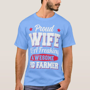 Hog Farm Agriculture Pig Bauer Ehefrau2693 T-Shirt