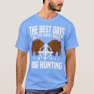 Hog Huntin Boar Pig Hunter Huntsman Premium T-Shirt