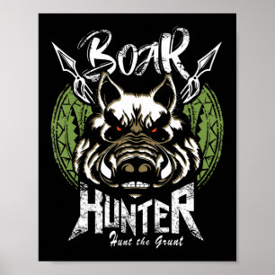 Hog Junting Fun Boar Hunter Gift Poster
