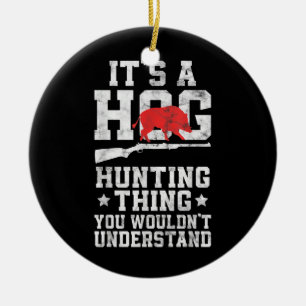 Hog Junting Funny Vintag Boar Hunter  Keramik Ornament