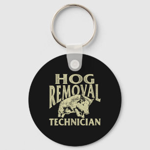 Hog Removal Technician - Jagd auf Wildschweine Schlüsselanhänger
