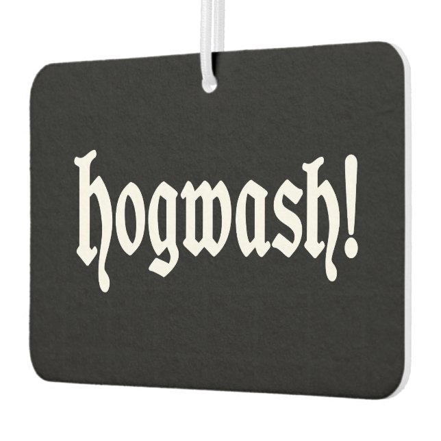 Hogwash! Autolufterfrischer (Links)