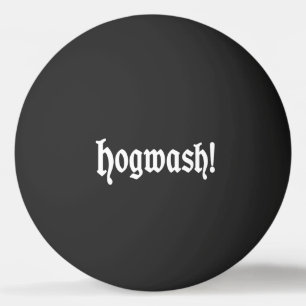 Hogwash! Tischtennisball