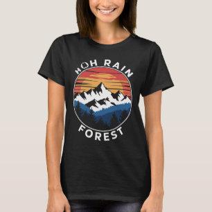 Hoh-Regenwald Regenwald Olympic-Nationalpark W T-Shirt