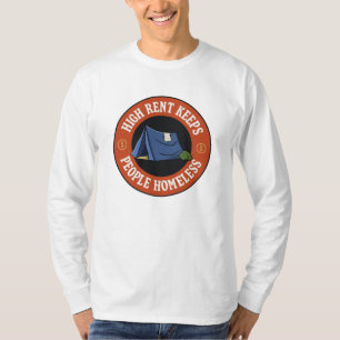 Hohe Miete Behalte Obdachlose - Anti Landlord T- T-Shirt