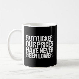 Höhere Preise waren noch nie niedriger Kaffeetasse