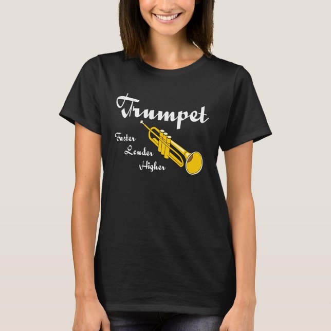 Höherer Trumpet T-Shirt (Vorderseite)