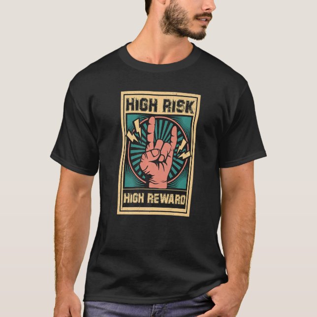 hohes Risiko, hoher Ertrag Premium T-Shirt (Vorderseite)