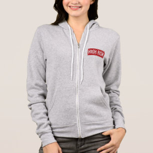 hohes Risiko Hoodie