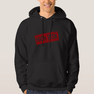 hohes Risiko Hoodie