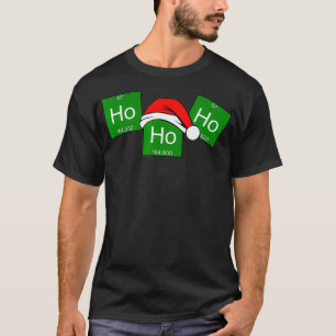 HoHo Holmium Chemistry Element Christmas Pun T-Shirt