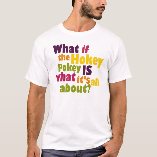 Hokey Pokey T-Shirt (Vorderseite)