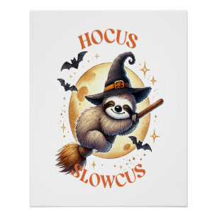 Hokus Langsamkus Hexenfaultier Poster