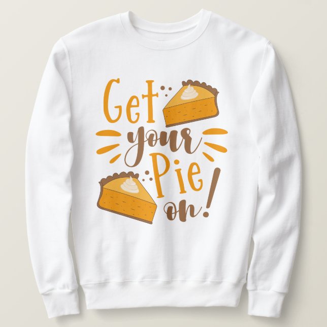 Hol deinen Kuchen an! Sweatshirt (Design vorne)