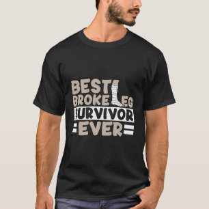 Hol dich bald gut gebrochen Leg Funny Operation Er T-Shirt
