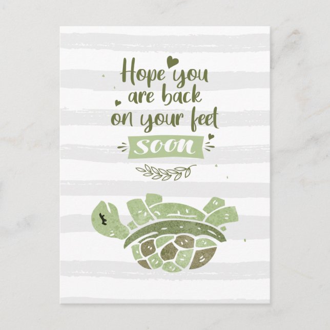 Hol dir bald die Hoffnung, du bist wieder auf Feet Postkarte (Vorderseite)