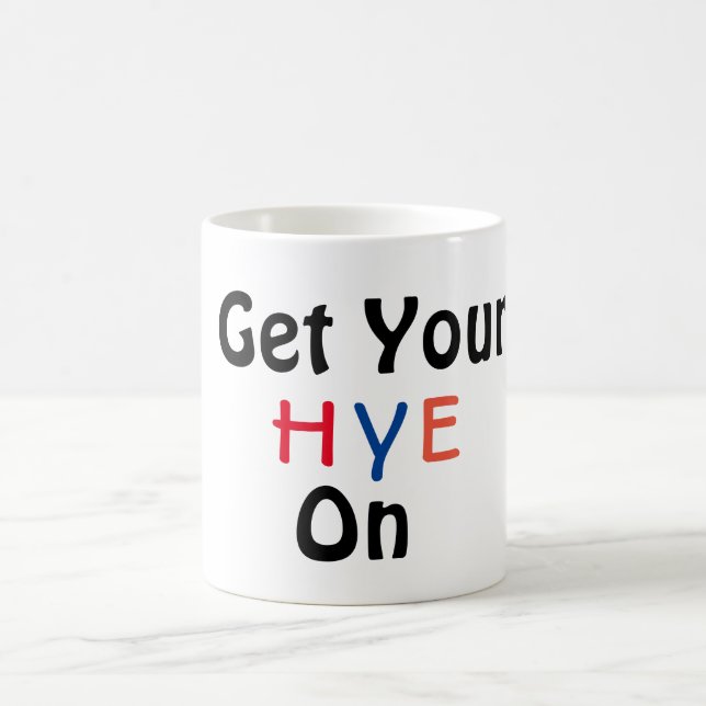 Hol dir dein HYIP auf der Kaffee-Tasse Kaffeetasse (Mittel)