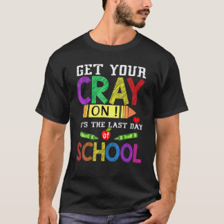 Hol dir deinen Crayon Happy letzten Schultag Lehre T-Shirt