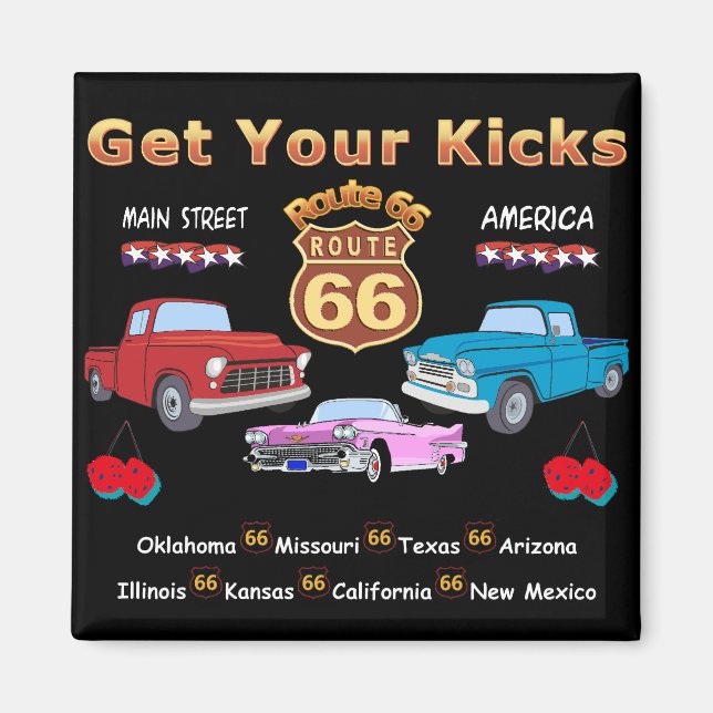 Hol dir deinen Schwanz! Route 66 T - Shirt und Ges Magnet (Vorne)