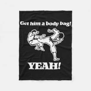 Hol ihm einen Body G (ja) Funny 80er Karate Movie! Fleecedecke