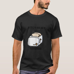 Hol mir meinen Badetoaster Funny für Männer Frauen T-Shirt
