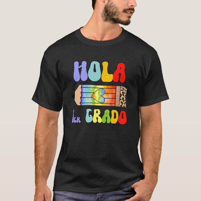 Hola 1er Primer Grado Spanischer Lehrer Maestra Es T-Shirt (Vorderseite)