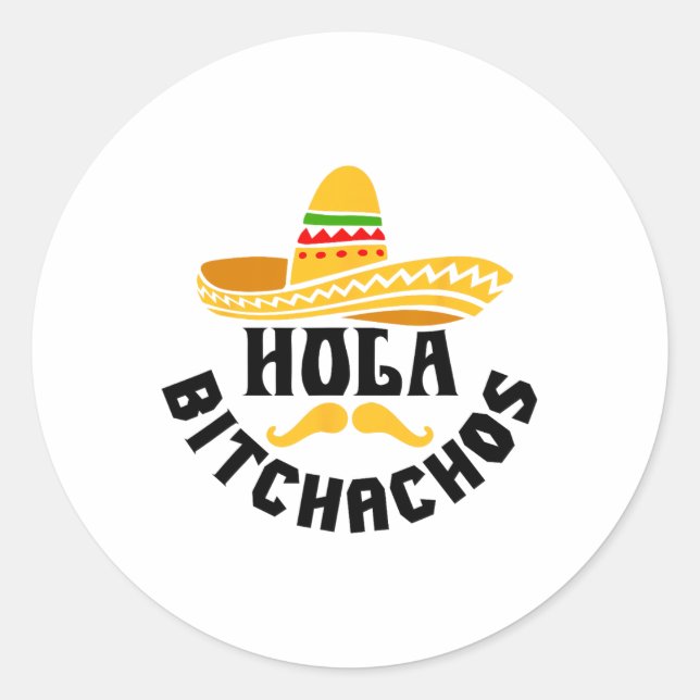 Hola Achos Funny Cinco De Mayo Mexican Runder Aufkleber (Vorderseite)