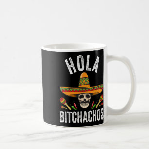 Hola Achos-Shirt Lustiges mexikanisches Totenkopf Kaffeetasse
