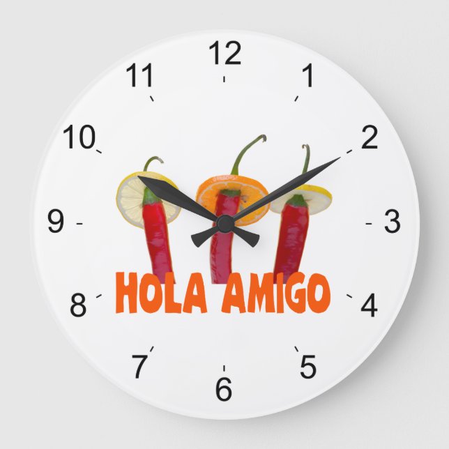 Hola Amigo Große Wanduhr (Vorderseite)