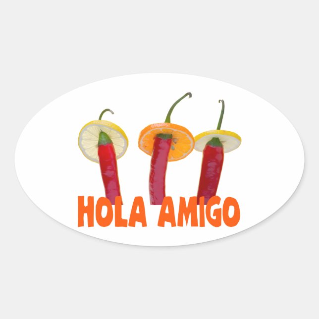 Hola Amigo Ovaler Aufkleber (Vorderseite)