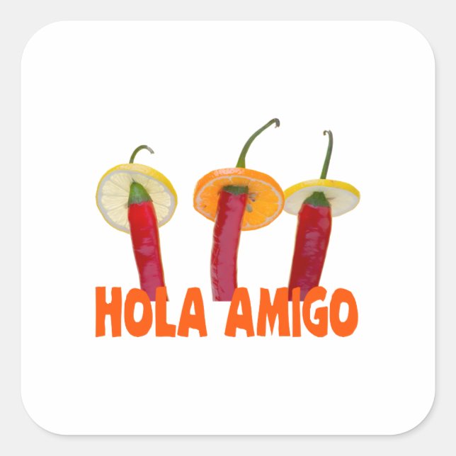 Hola Amigo Quadratischer Aufkleber (Vorderseite)