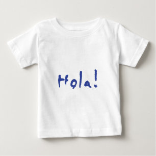 Hola Baby T-shirt