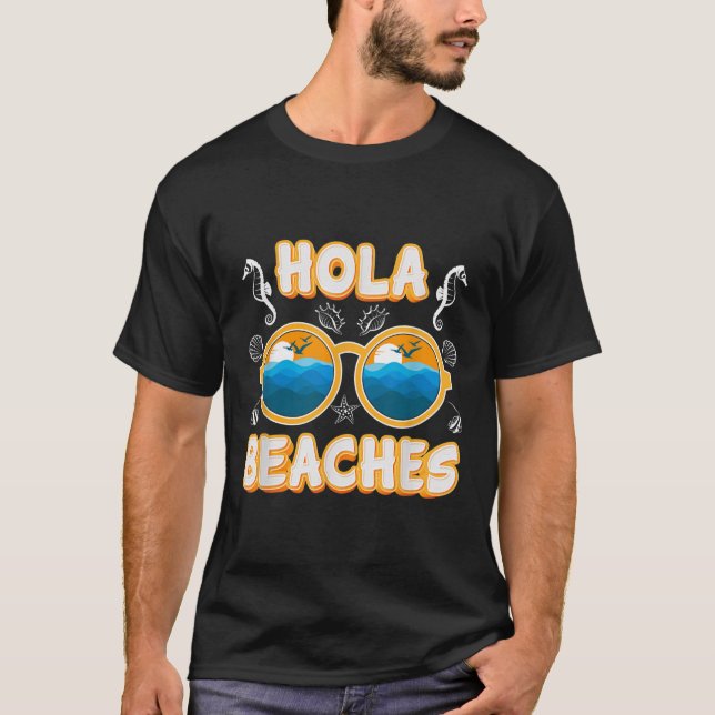 Hola Beach Urlaub T-Shirt (Vorderseite)