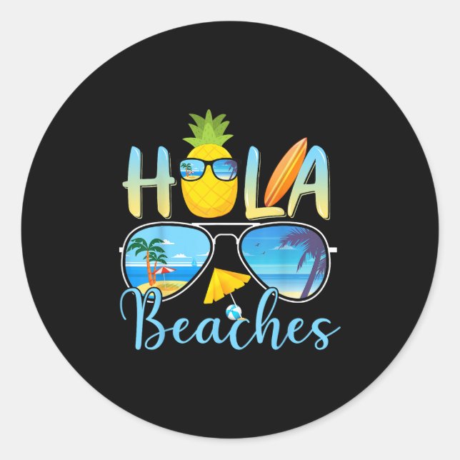 Hola Beaches Funny Beach Urlaub Sommer Runder Aufkleber (Vorderseite)