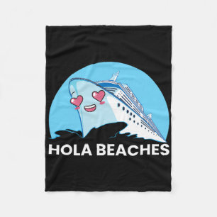 Hola Beaches Funny Family Kreuzfahrtschiff Sommerp Fleecedecke