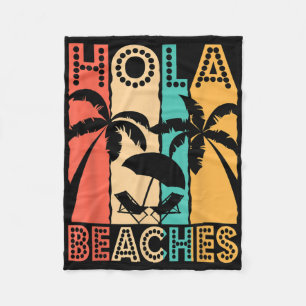 Hola Beaches Funny Summer Vacation am Strand Gi Fleecedecke