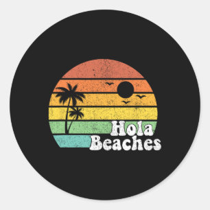 Hola Beaches Retro Beach Urlaub Sommerangebot Wom Runder Aufkleber
